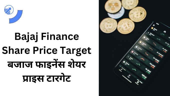 Bajaj Finance Share Price Target 