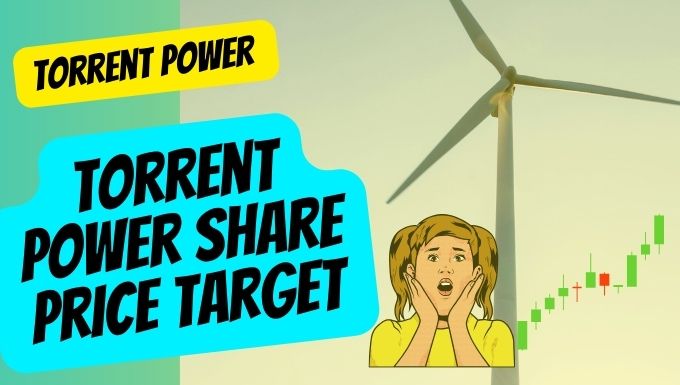 Torrent Power Share Price Target