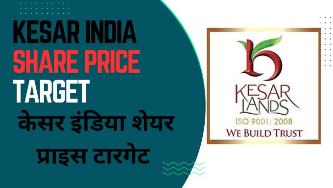 kesar India share price target