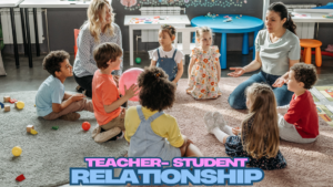 Teacher-student relationships